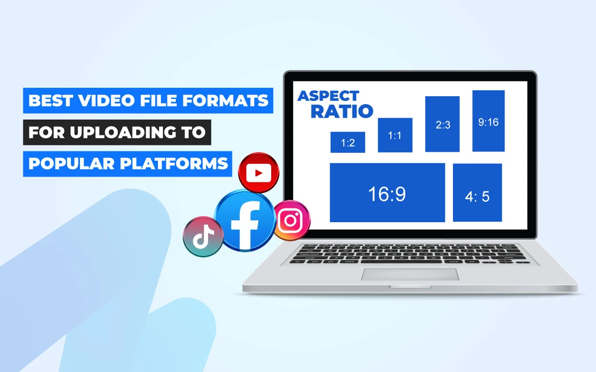 Best video file formats